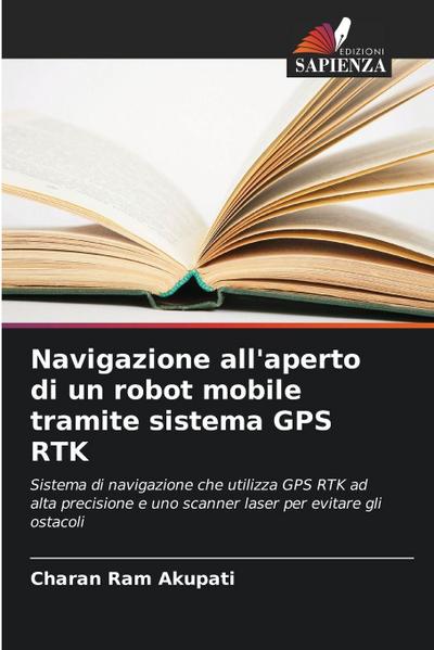 Navigazione all’aperto di un robot mobile tramite sistema GPS RTK