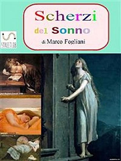Scherzi del Sonno