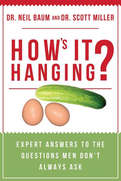 How’s It Hanging?