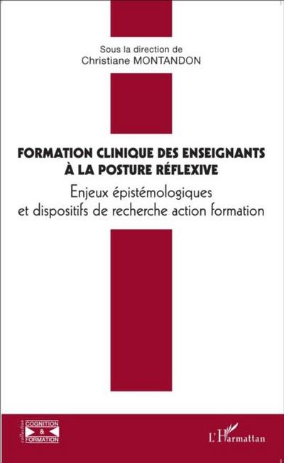 Formation clinique ds enseignants a la posture reflexive