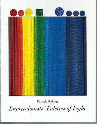 Impressionists’ Palettes of Light