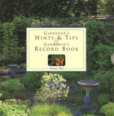 Gardener’s Hints & Tips/Record Book