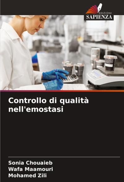 Controllo di qualità nell’emostasi