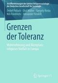 Grenzen der Toleranz