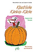 Köstliche Kürbis-Küche