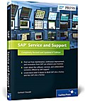 SAP Service and Support: Innovation and Continuous Improvement (SAP PRESS: englisch)