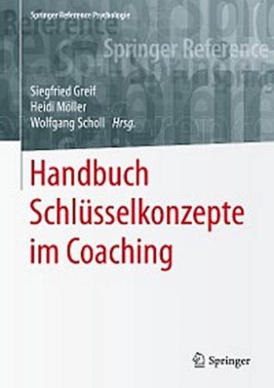 Handbuch Schlüsselkonzepte im Coaching
