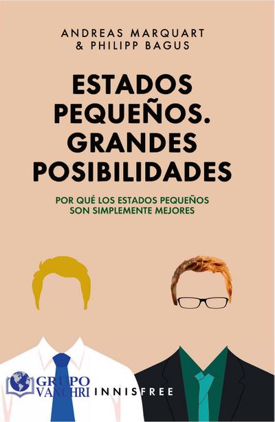 Estados pequeños. Grandes posibilidades