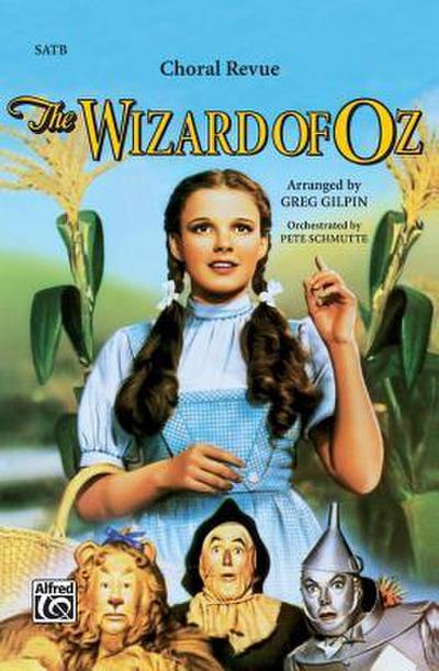 WIZARD OF OZ -- CHORAL REVUE
