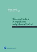 China und Indien im regionalen und globalen Umfeld