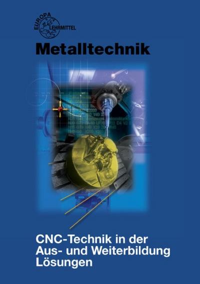 CNC-Technik in der Aus- und Weiterbildung Lösungen 