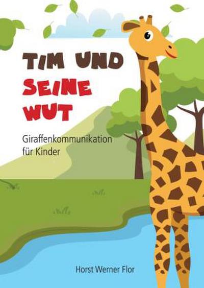 Tim und seine Wut