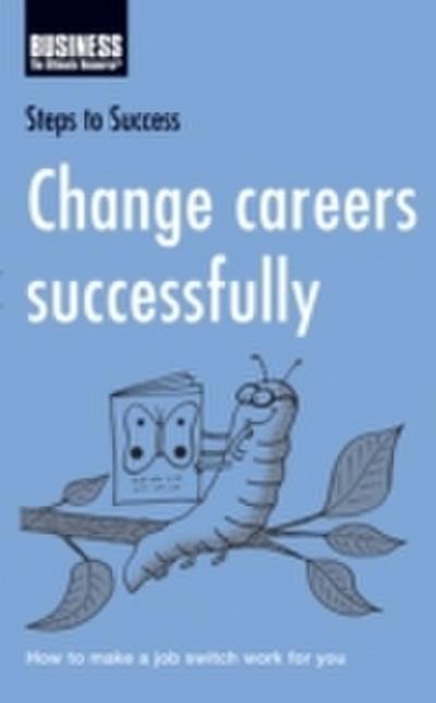 Change Careers Successfully
