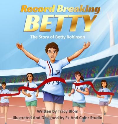 Record Breaking Betty