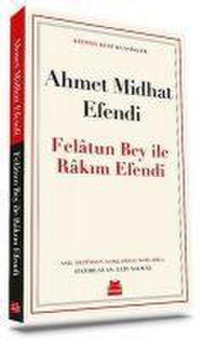 Felatun Bey Ile Rakim Efendi
