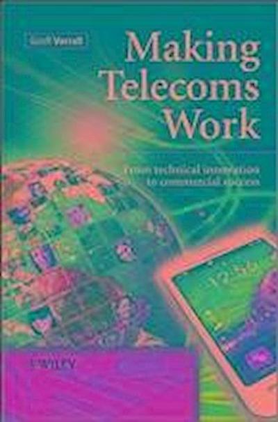 Making Telecoms Work