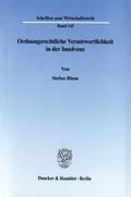 Ordnungsrechtliche Verantwortlichkeit in der Insol