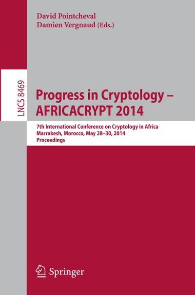 Progress in Cryptology ¿ AFRICACRYPT 2014