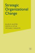Strategic Organizational Change