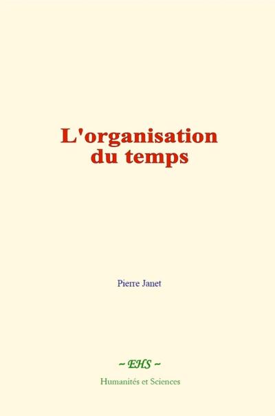 L’organisation du temps