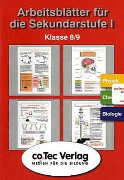 Arbeitsblätter für die Sekundarstufe I Physik - Chemie - Biologie, Klasse 8/9, 1 CD-ROM
