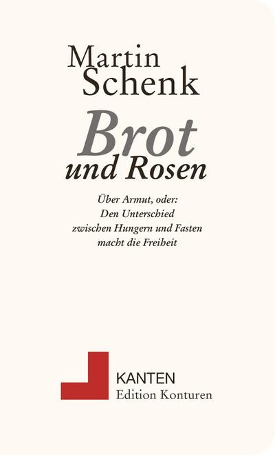 Brot und Rosen