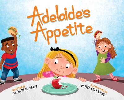Adelaide’s Appetite