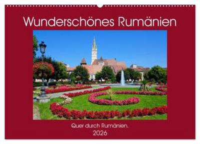 Wunderschönes Rumänien (Wandkalender 2026 DIN A2 quer), CALVENDO Monatskalender