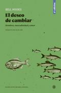 El deseo de cambiar