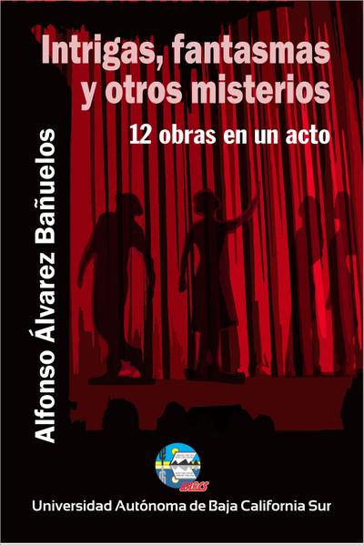 Intrigas, fantasmas y otros misterios