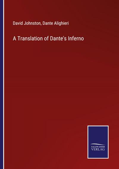 A Translation of Dante’s Inferno