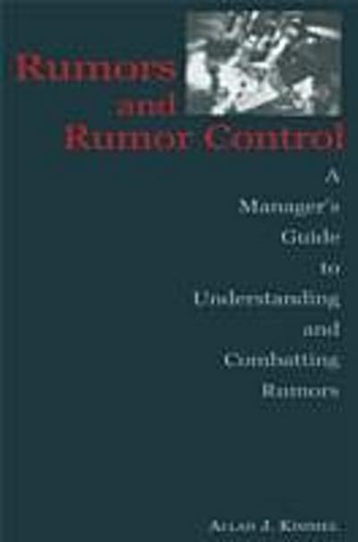 Rumors and Rumor Control