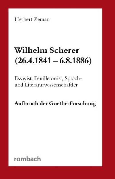 Wilhelm Scherer (26.4.1841 - 6.8.1886)