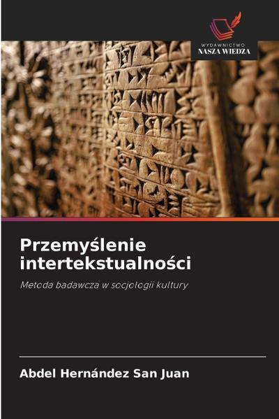 Przemy¿lenie intertekstualno¿ci