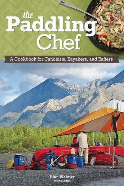 The Paddling Chef, Second Edition
