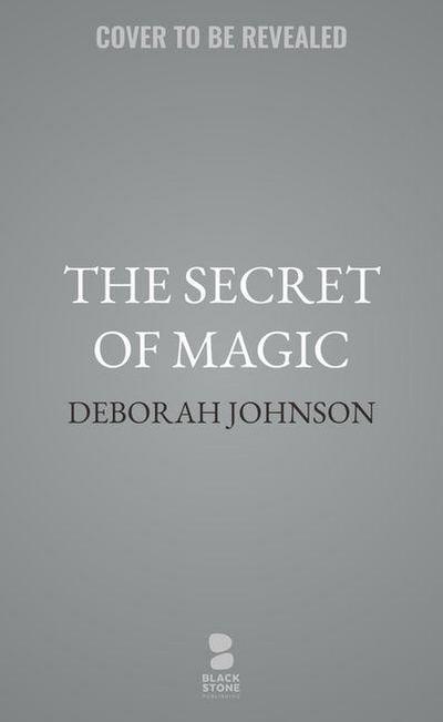The Secret of Magic