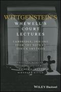 Wittgenstein’s Whewell’s Court Lecture