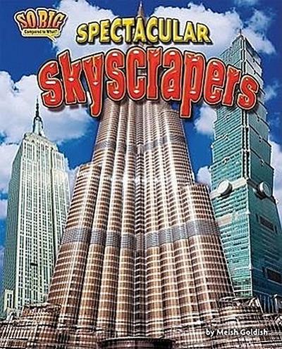 Spectacular Skyscrapers