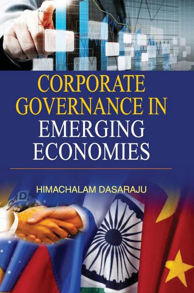 CORPORATE GOVERNANCE IN EMERGING ECONOMIES