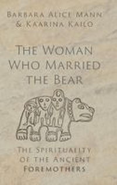 Woman Who Married the Bear