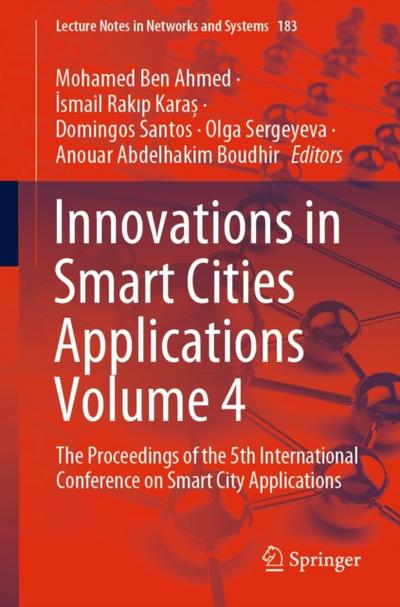 Innovations in Smart Cities Applications Volume 4