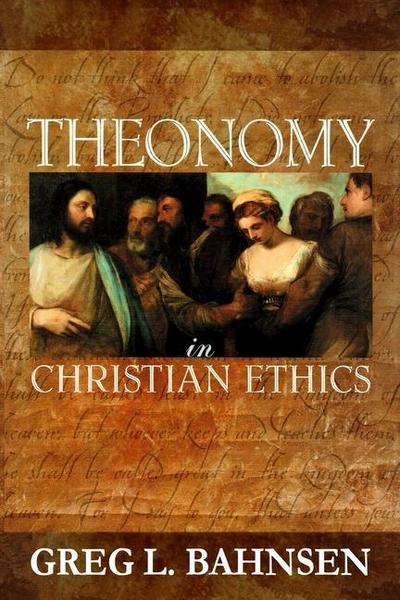 Theonomy in Christian Ethics