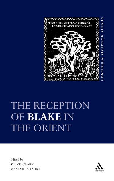 The Reception of Blake in the Orient