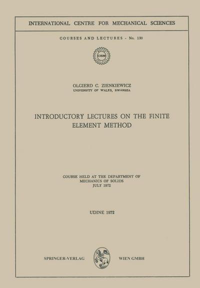 Introductory Lectures on the Finite Element Method
