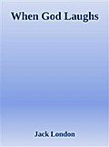 When God Laughs