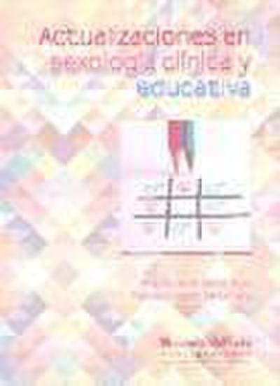 Cabello Santamaría, F: Actualizaciones en sexología clínica