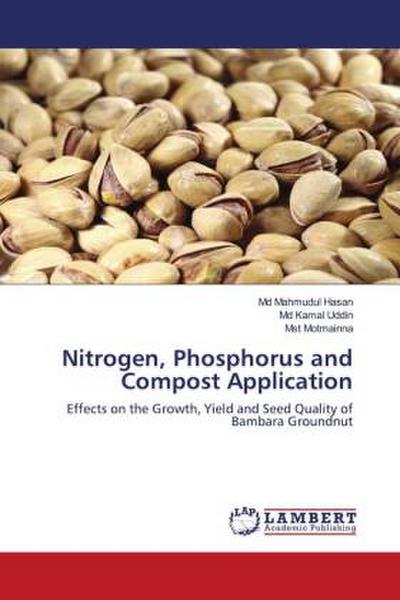 Nitrogen, Phosphorus and Compost Application