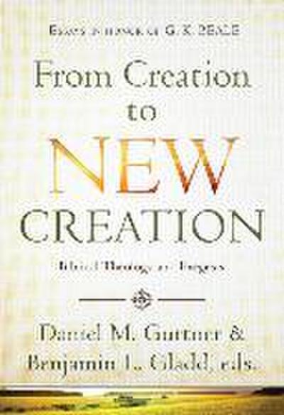 From Creation to New Creation