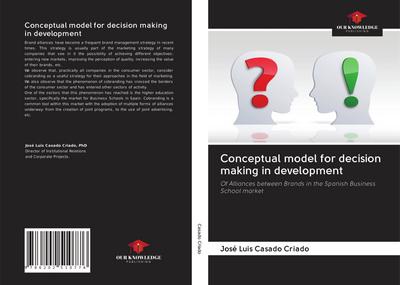 Conceptual model for decision making in development