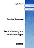 Die Aufhebung von Arbeitsverträgen